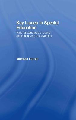 Key Issues In Special Education - Michael Farrell - cover