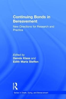 Continuing Bonds in Bereavement: New Directions for Research and Practice - cover