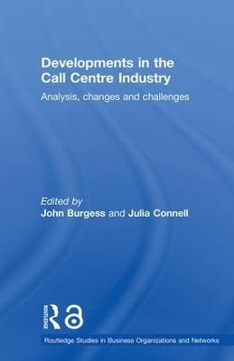Developments in the Call Centre Industry: Analysis, Changes and Challenges - cover