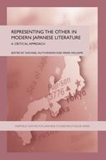 Representing the Other in Modern Japanese Literature: A Critical Approach