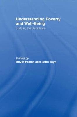 Understanding Poverty and Well-Being: Bridging the Disciplines - cover