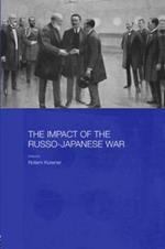 The Impact of the Russo-Japanese War