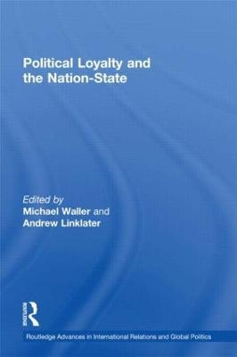 Political Loyalty and the Nation-State - cover