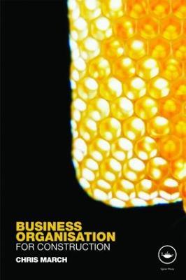 Business Organisation for Construction - Chris March - cover
