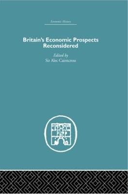 Britain's Economic Prospects Reconsidered - cover