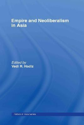 Empire and Neoliberalism in Asia - cover