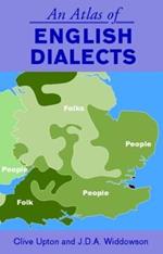 An Atlas of English Dialects: Region and Dialect