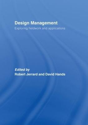 Design Management: Exploring Fieldwork and Applications - cover
