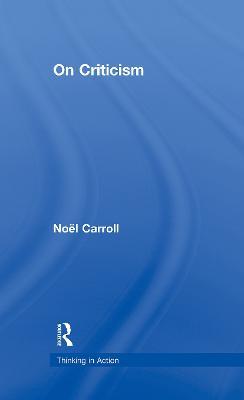 On Criticism - Noel Carroll - cover