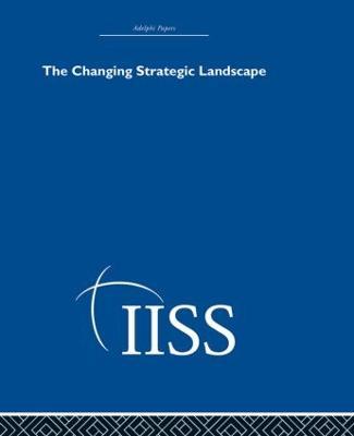 The Changing Strategic Landscape - various - cover