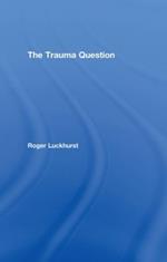 The Trauma Question