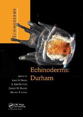 Echinoderms: Durham: Proceedings of the 12th International Echinoderm Conference, 7-11 August 2006, Durham, New Hampshire, U.S.A. - cover