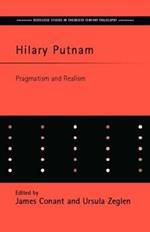 Hilary Putnam: Pragmatism and Realism