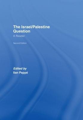 The Israel/Palestine Question: A Reader - cover