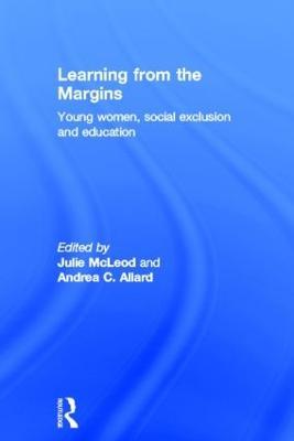 Learning from the Margins: Young Women, Social Exclusion and Education - cover