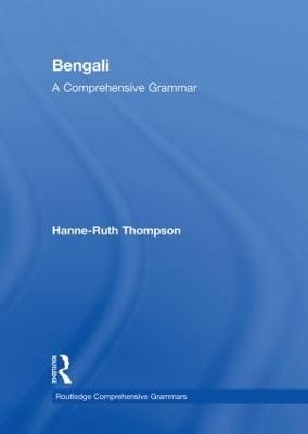 Bengali: A Comprehensive Grammar - Hanne-Ruth Thompson - cover
