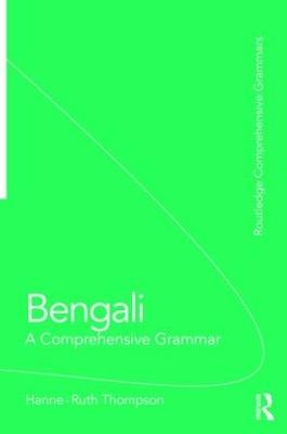 Bengali: A Comprehensive Grammar - Hanne-Ruth Thompson - cover