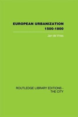 European Urbanization, 1500-1800 - Jan de Vries - cover