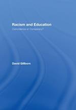 Racism and Education: Coincidence or Conspiracy?