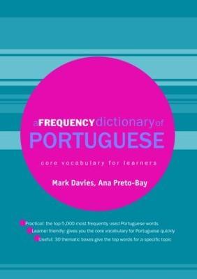 A Frequency Dictionary of Portuguese - Mark Davies,Ana Maria Preto-Bay - cover