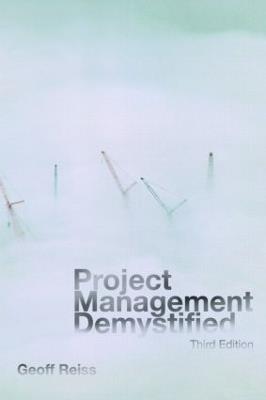 Project Management Demystified - Geoff Reiss - cover