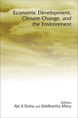 Economic Development, Climate Change, and the Environment - cover