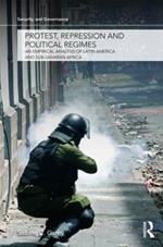 Protest, Repression and Political Regimes: An Empirical Analysis of Latin America and sub-Saharan Africa