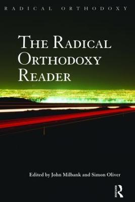 The Radical Orthodoxy Reader - cover