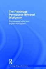 The Routledge Portuguese Bilingual Dictionary (Revised 2014 edition): Portuguese-English and English-Portuguese