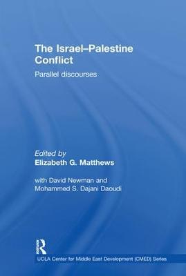The Israel-Palestine Conflict: Parallel Discourses - cover