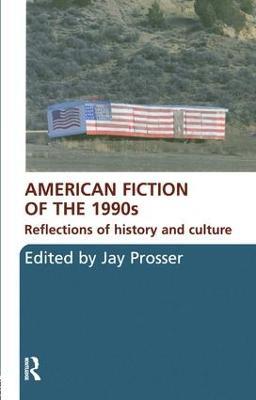 American Fiction of the 1990s: Reflections of history and culture - cover