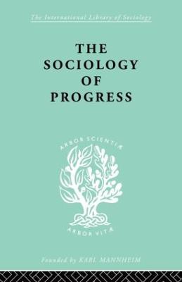 The Sociology of Progress - Leslie Sklair - cover
