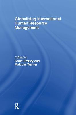 Globalizing International Human Resource Management - cover