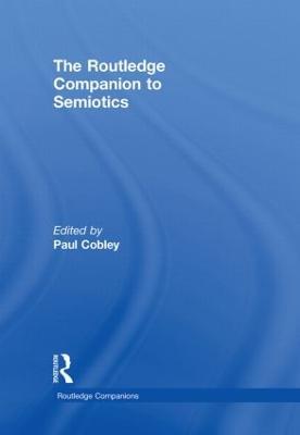The Routledge Companion to Semiotics - cover