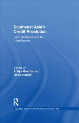Southeast Asia's Credit Revolution: From Moneylenders to Microfinance - cover