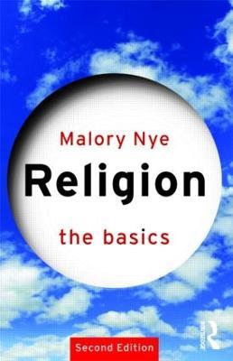 Religion: The Basics - Malory Nye - cover