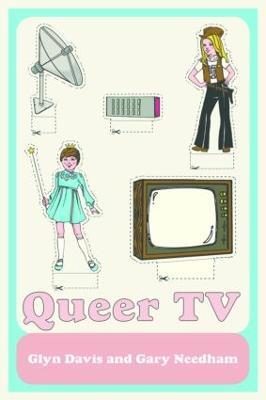Queer TV: Theories, Histories, Politics - cover