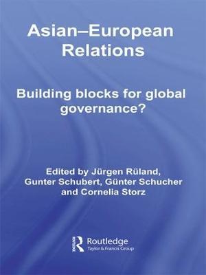 Asian-European Relations: Building Blocks for Global Governance? - cover