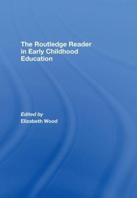 The Routledge Reader in Early Childhood Education - cover