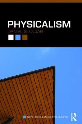Physicalism - Daniel Stoljar - cover