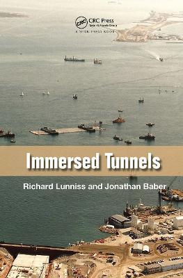 Immersed Tunnels - Richard Lunniss,Jonathan Baber - cover