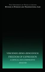 Freedom of Expression: A critical and comparative analysis