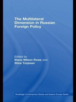 The Multilateral Dimension in Russian Foreign Policy - cover