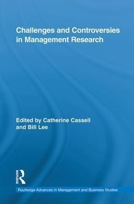 Challenges and Controversies in Management Research - cover