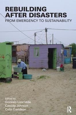 Rebuilding After Disasters: From Emergency to Sustainability - cover