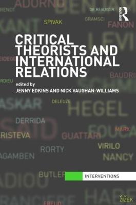 Critical Theorists and International Relations - cover