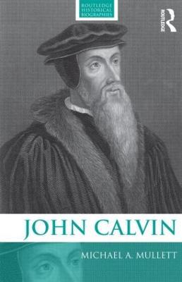 John Calvin - Michael Mullett - cover