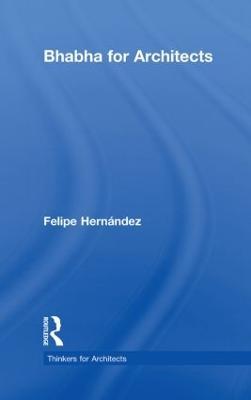 Bhabha for Architects - Felipe Hernandez - cover