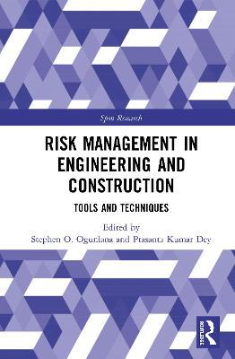 Risk Management in Engineering and Construction: Tools and Techniques - cover