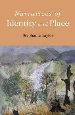 Narratives of Identity and Place - Stephanie Taylor - cover